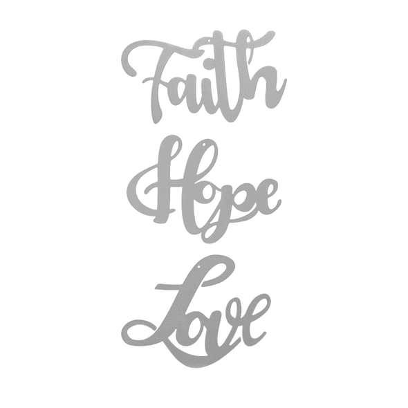 Faith Hope and Love